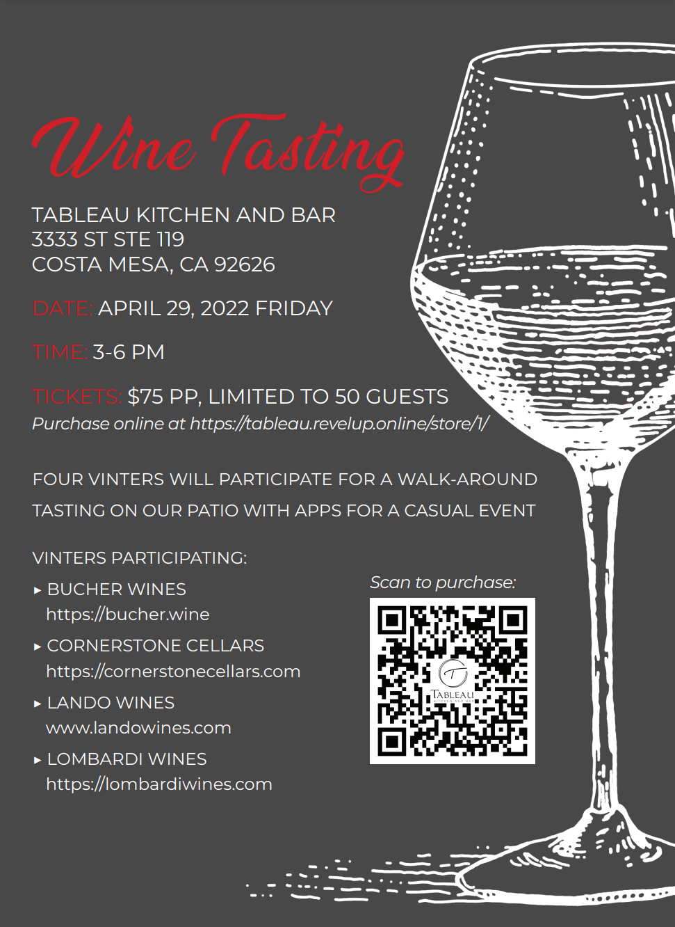 Wine Tasting 3-6PM April 29th $75 per person limit 50 people